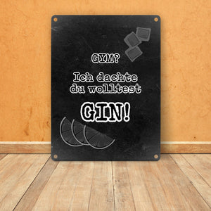 Metallschild in 15x20 cm mit Spruch Gib deinem Leben einen GIN