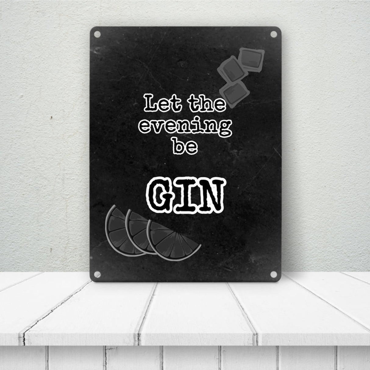 Metallschild in 15x20 cm mit Spruch Gib deinem Leben einen GIN