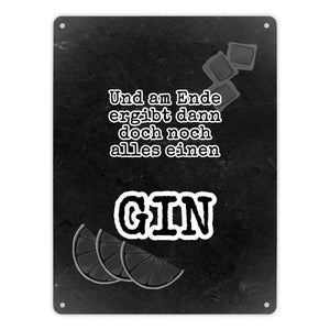Metallschild in 15x20 cm mit Spruch Gib deinem Leben einen GIN