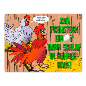Metallschild Frühstücksei mit Hühnern und Spruch Hünerhaus Henne schlafen