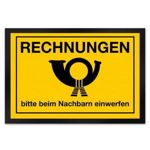 Fußmatte Rechnungen bitte beim Nachbarn einwerfen Post Briefträger mit Posthorn