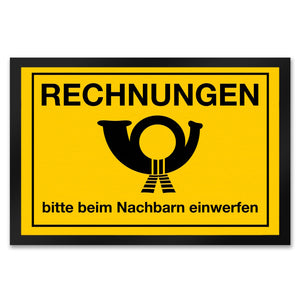 Fußmatte Rechnungen bitte beim Nachbarn einwerfen Post Briefträger mit Posthorn
