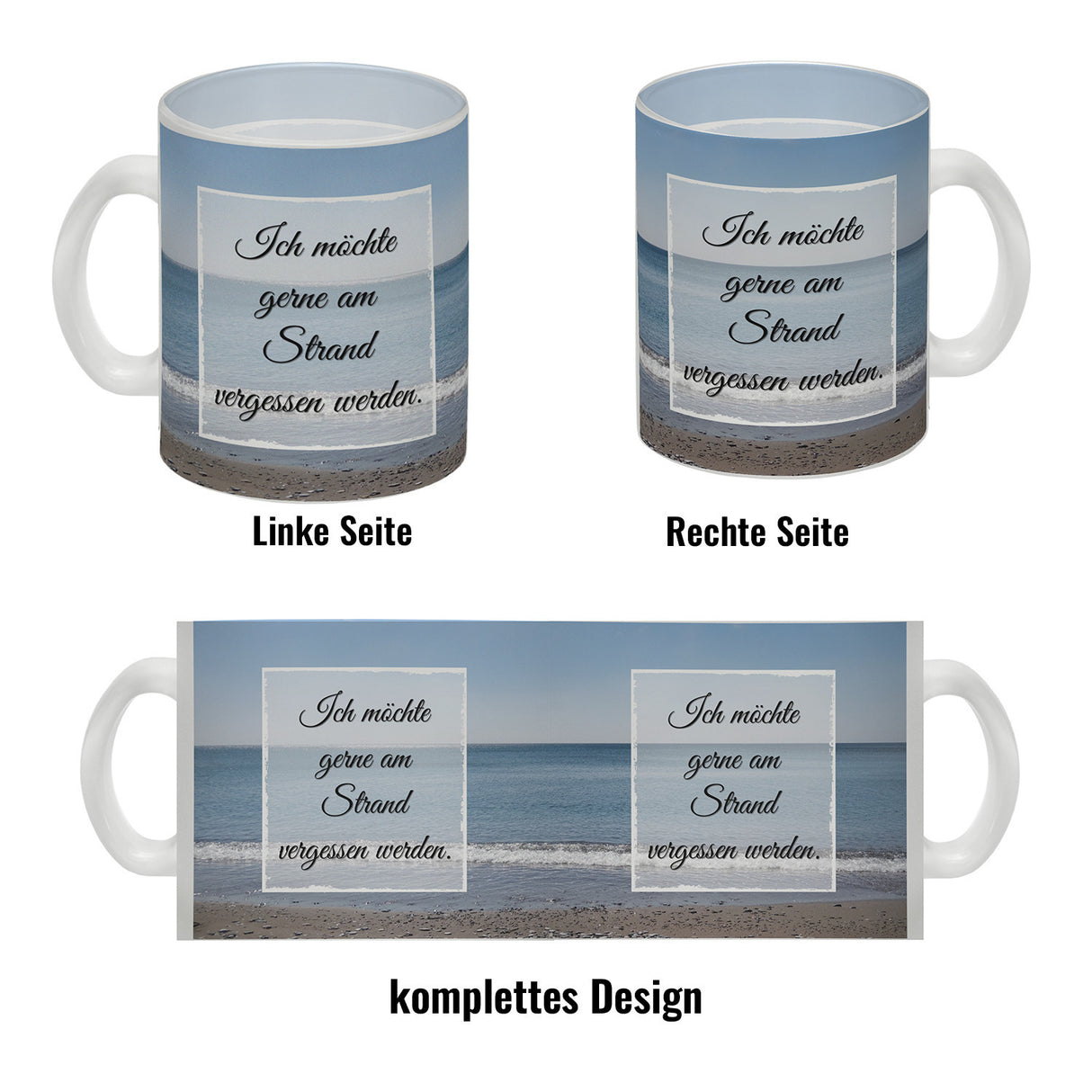 Ich möchte gerne am Strand vergessen werden Kaffeebecher