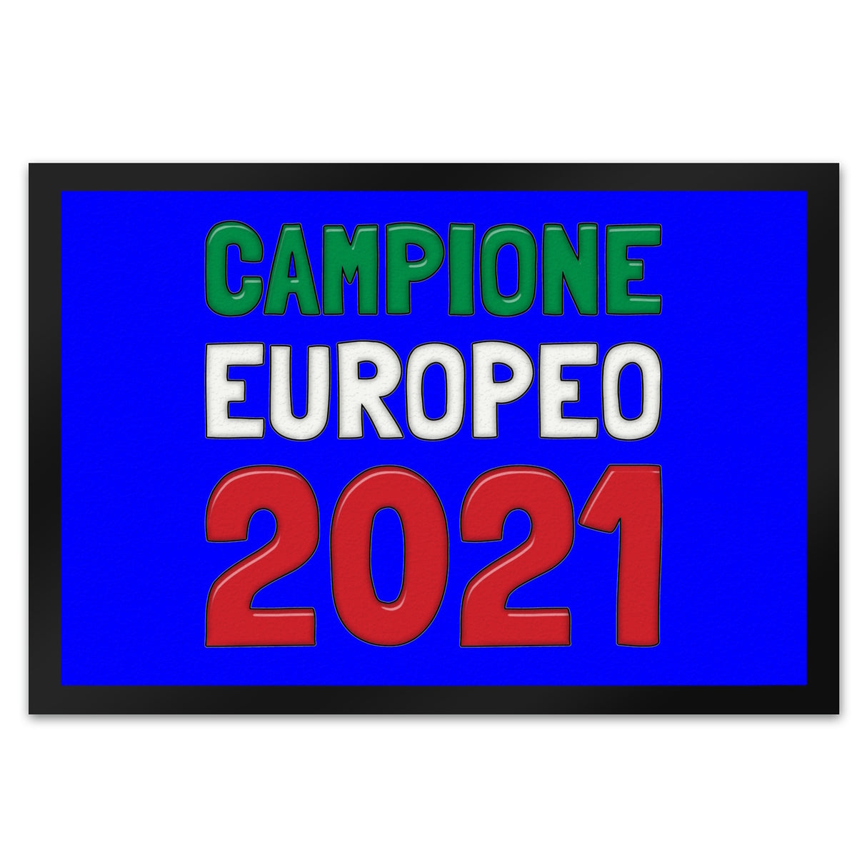 Fussmatte Campione Europeo 2021 Italia Italien Europameister Zerbino