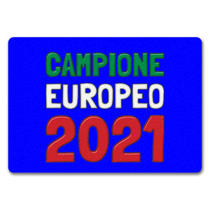 Fussmatte Campione Europeo 2021 Italia Italien Europameister Zerbino