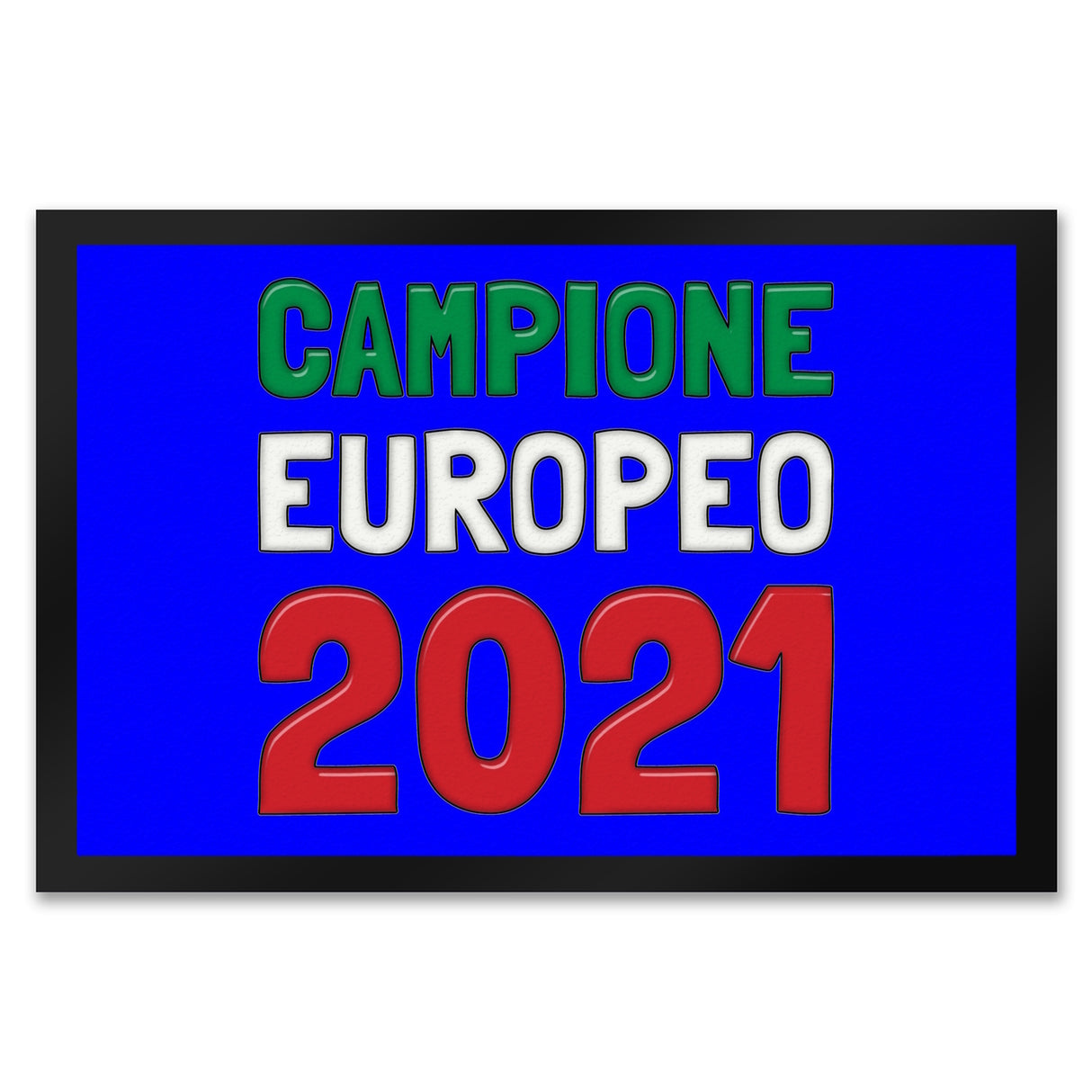 Fussmatte Campione Europeo 2021 Italia Italien Europameister Zerbino