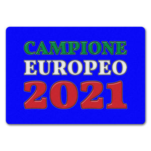 Fussmatte Campione Europeo 2021 Italia Italien Europameister Zerbino