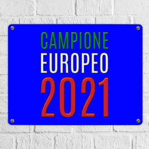 Metallschild in 15x20 cm Campione Europeo 2021 Italia Europameister scudo di metallo