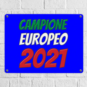 Metallschild in 15x20 cm Campione Europeo 2021 Italia Europameister scudo di metallo