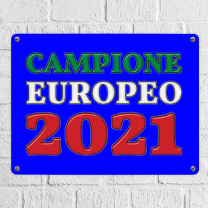Metallschild in 15x20 cm Campione Europeo 2021 Italia Europameister scudo di metallo