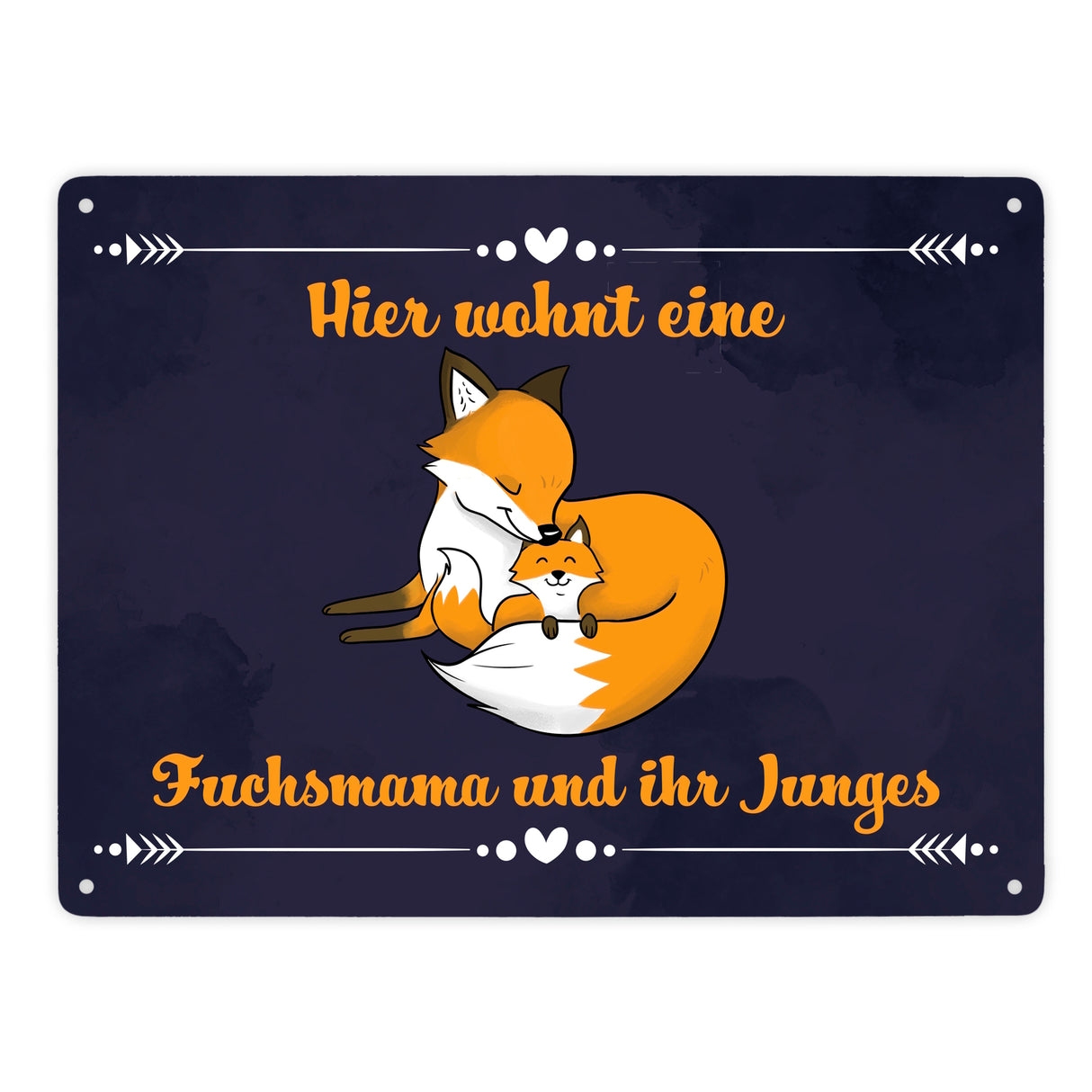 Metallschild mit Motiv und Spruch - Hier wohnt eine Fuchsmama und ihr Junges