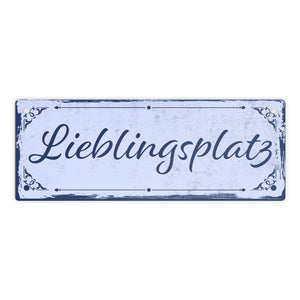 Metallschild mit schönem Design - Lieblingsplatz im rustikalen Stil in Braun