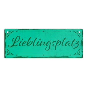 Metallschild mit schönem Design - Lieblingsplatz im rustikalen Stil in Braun