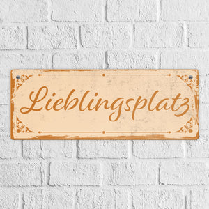 Metallschild mit schönem Design - Lieblingsplatz im rustikalen Stil in Braun