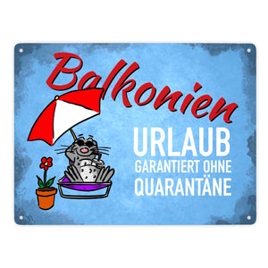Balkonien Urlaub Metallschild mit Seeleopard auf dem Balkon