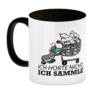 Ich horte nicht, ich sammle Kaffeebecher mit Seeleopard und Toilettenpapier
