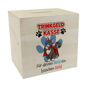 Spardose für Trinkgeld mit Katze und Spruch: Für deinen Held ein bisschen Geld