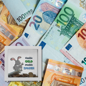 Spardose mit Hasenmotiv und lustigem Spruch - Haddu Geld muddu sparen