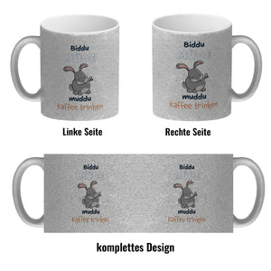 Kaffeebecher mit Hasenmotiv und Spruch - Biddu müde muddu Kaffee trinken
