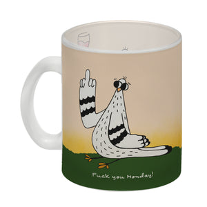 Motivation Kaffeebecher mit lustigen Tauben und Spruch Fuck Monday Hello Friday