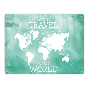 Metallschild mit Weltkarte und Spruch - let's travel the world