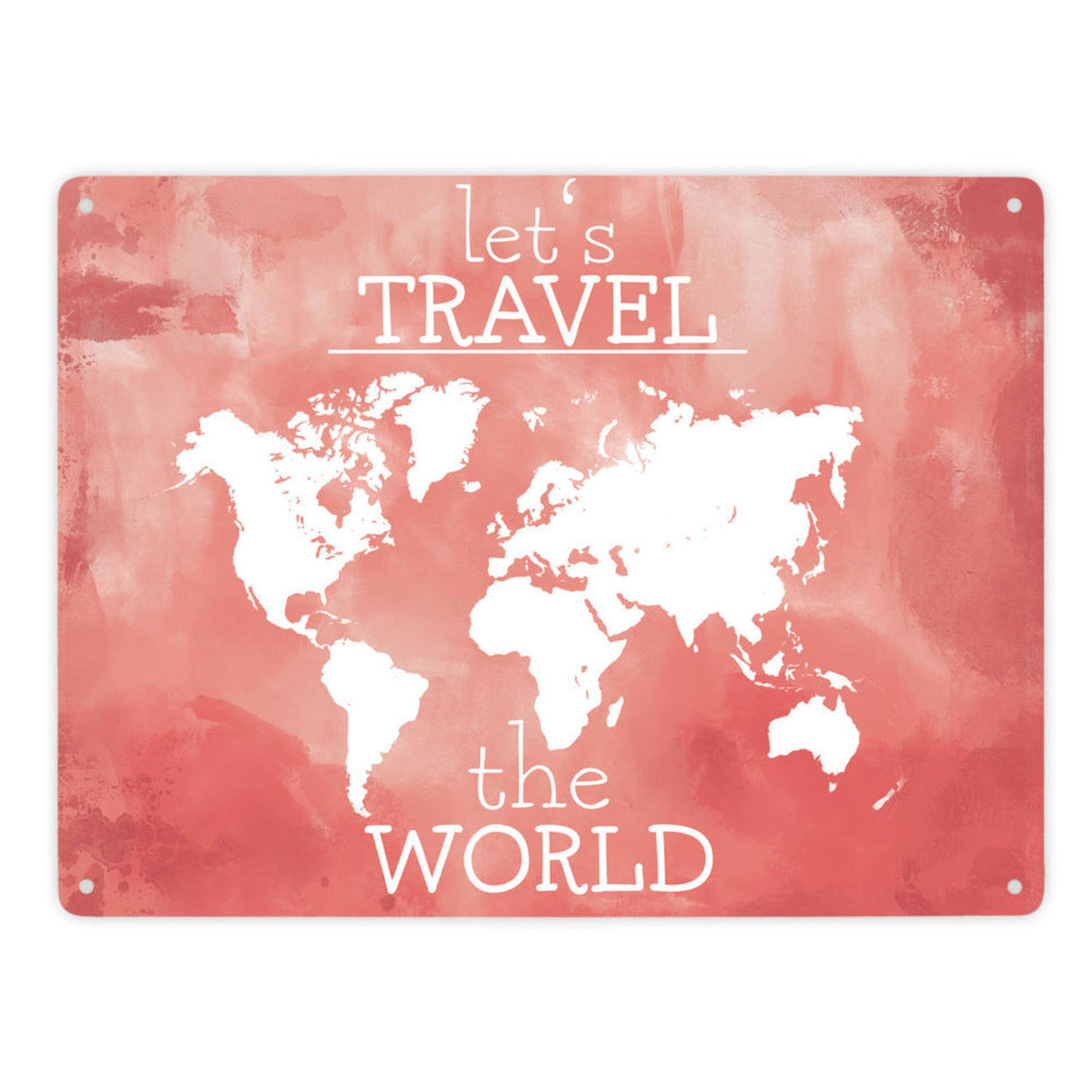 Metallschild mit Weltkarte und Spruch - let's travel the world