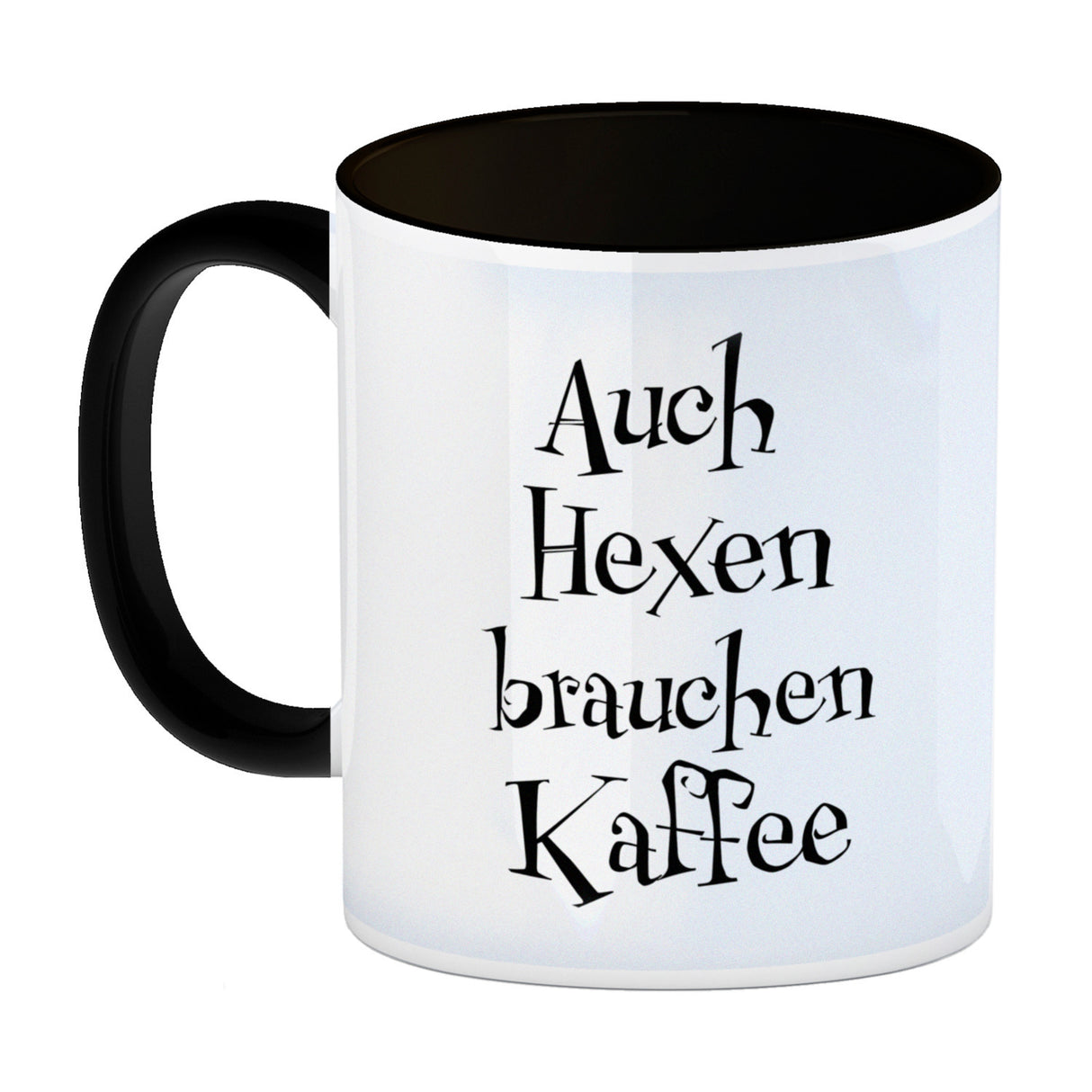Kaffeebecher mit lustigem Motiv und Spruch - Auch Hexen brauchen Kaffee -