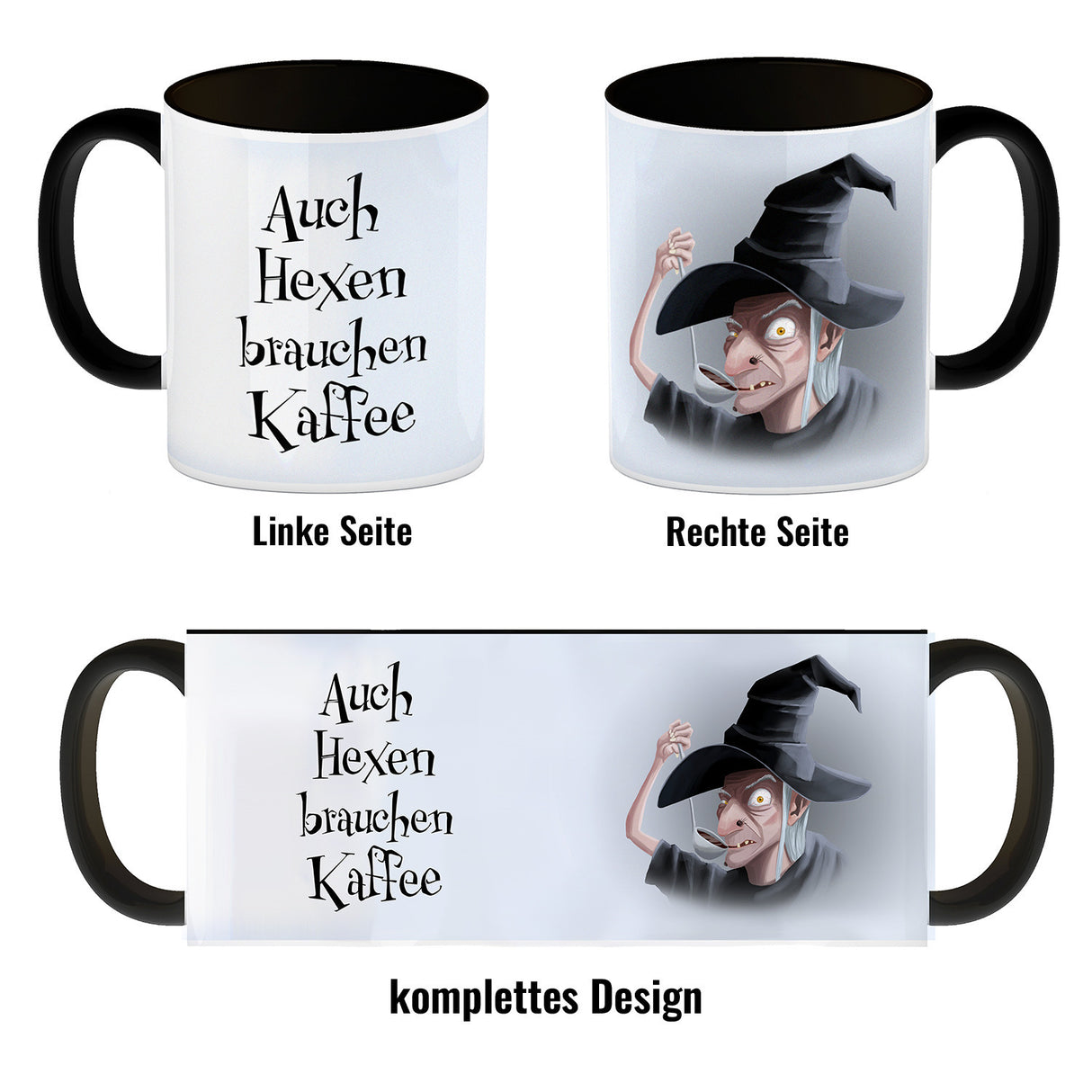 Kaffeebecher mit lustigem Motiv und Spruch - Auch Hexen brauchen Kaffee -