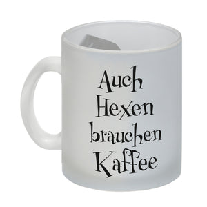 Kaffeebecher mit lustigem Motiv und Spruch - Auch Hexen brauchen Kaffee -