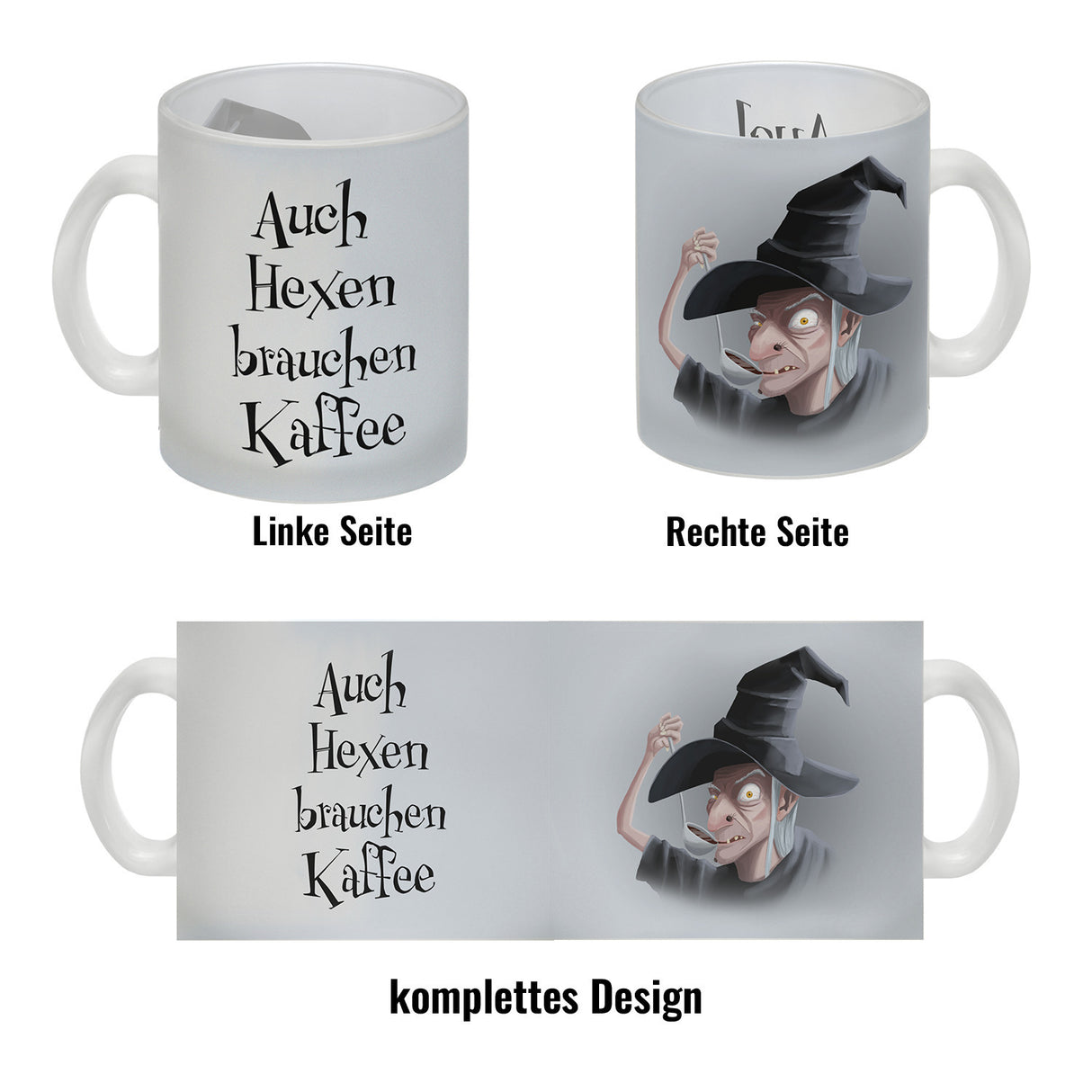 Kaffeebecher mit lustigem Motiv und Spruch - Auch Hexen brauchen Kaffee -