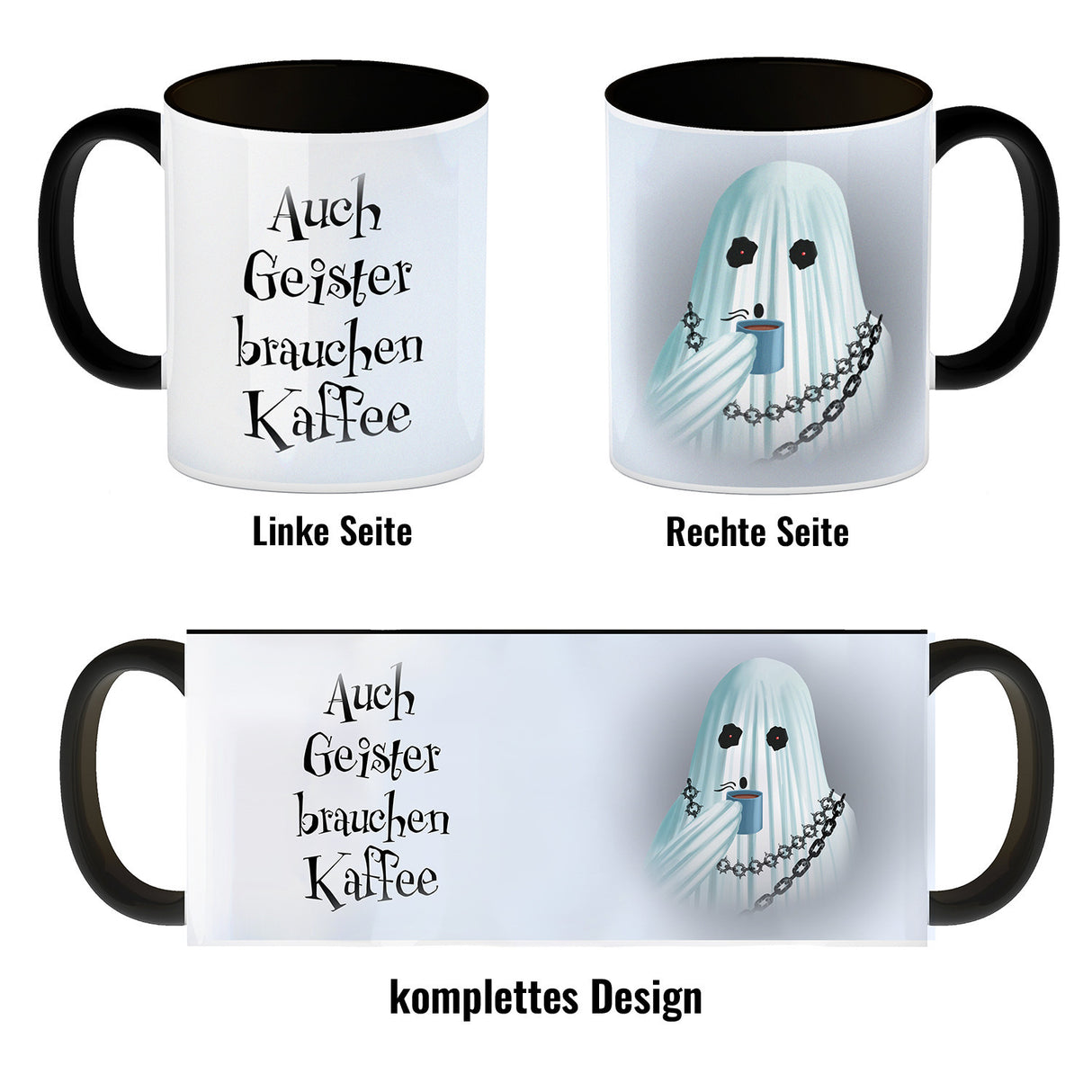 Kaffeebecher mit lustigem Motiv und Spruch - Auch Geister brauchen Kaffee -