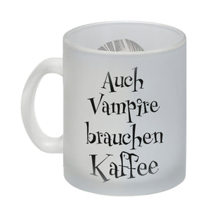 Kaffeebecher mit lustigem Motiv und Spruch - Auch Vampire brauchen Kaffee -