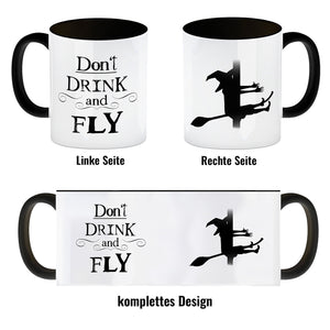 Kaffeebecher mit Hexenmotiv und lustigem Spruch - Don't drink and fly -
