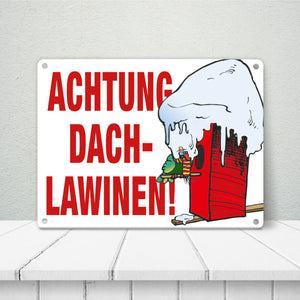 Warnschild für den Winter Achtung Dachlawinen! Mit Comic Vogelhaus