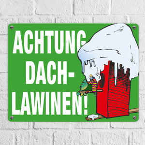 Warnschild für den Winter Achtung Dachlawinen! Mit Comic Vogelhaus