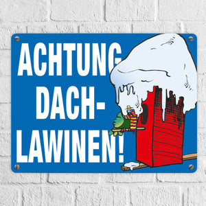 Warnschild für den Winter Achtung Dachlawinen! Mit Comic Vogelhaus