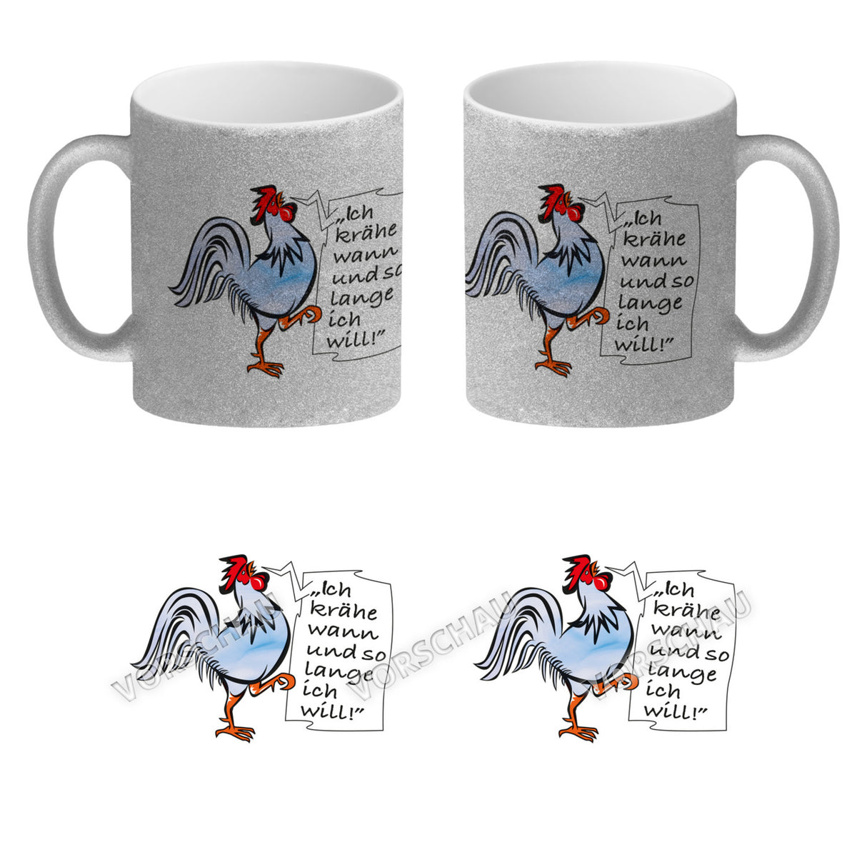 Kaffeebecher mit Hahn Motiv und Spruch: Ich krähe so lange ich will!