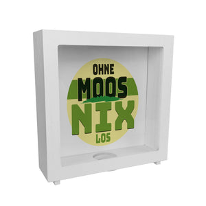 Spardose mit lustigem Motiv und Spruch: Ohne Moos nix los