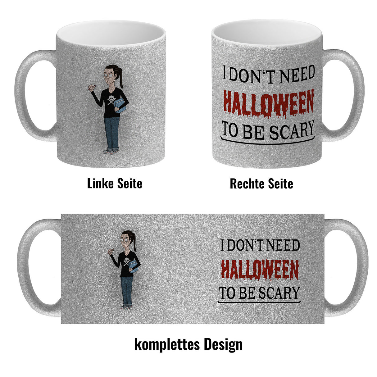 Kaffeetasse mit lustigem Motiv und Spruch - I don't need Halloween to be scary