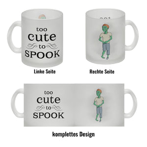 Kaffeetasse mit süßem Zombie und Spruch - Too cute to spook