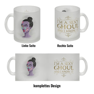 Kaffeetasse mit sexy Zombie und Spruch - I'm a sexy ghoul and I know it