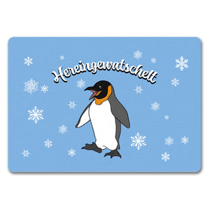 Fußmatte mit niedlichem Pinguin-Motiv und Schneeflocken - Hereingewatschelt
