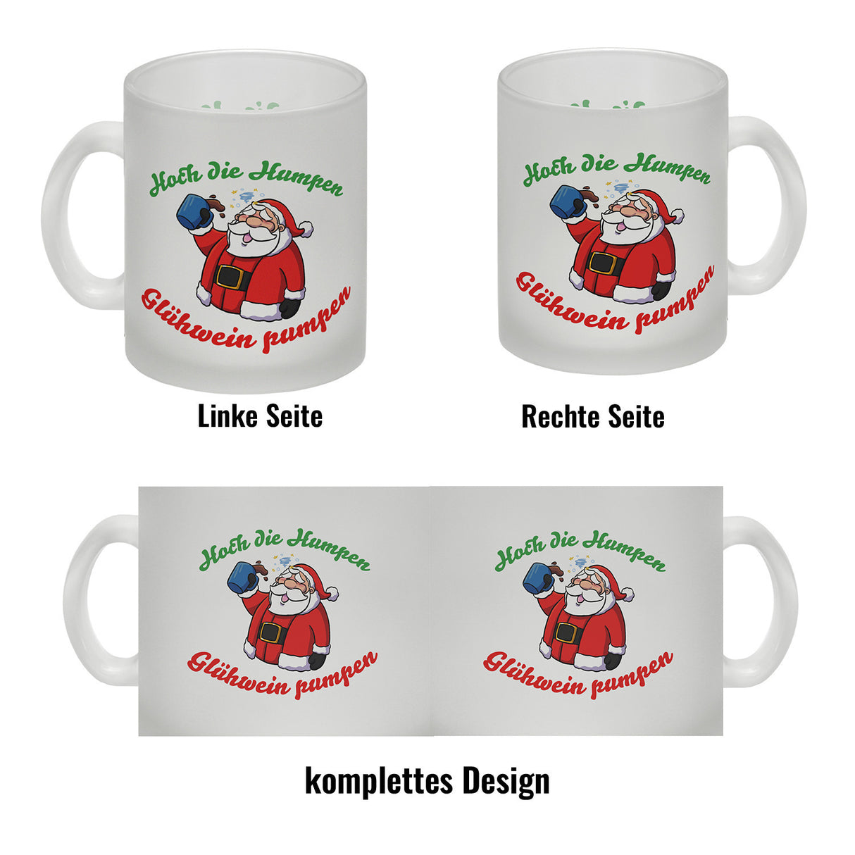 Kaffeebecher mit betrunkenem Weihnachtsmann - Hoch die Humpen, Glühwein pumpen