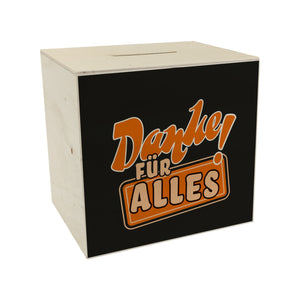 Spardose zum Thema Dankbarkeit - Danke für Alles!