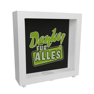 Spardose zum Thema Dankbarkeit - Danke für Alles!