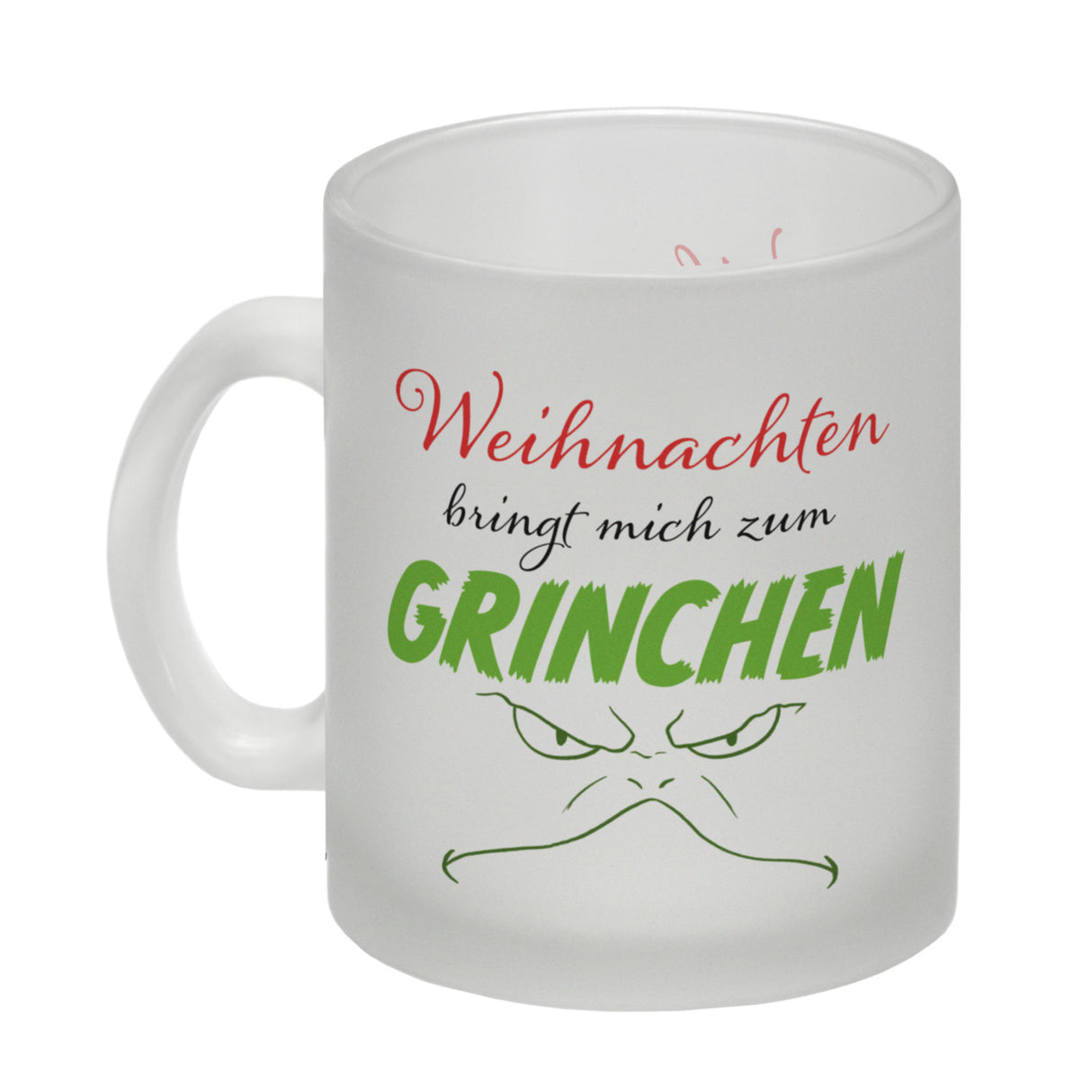 Weihnachten bringt mich zum grinchen Kaffeebecher mit Spruch