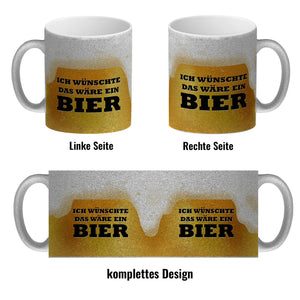 Ich wünschte das wäre ein Bier Kaffeebecher
