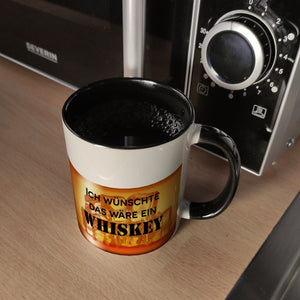 Ich wünschte das wäre ein Whiskey Kaffeebecher