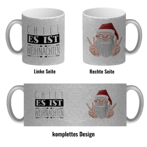 Chill es ist Weihnachten Kaffeetasse mit lustigem Weihnachtsmann