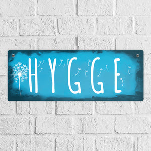 Hygge für eine gemütliche und herzliche Atmosphäre Metallschild